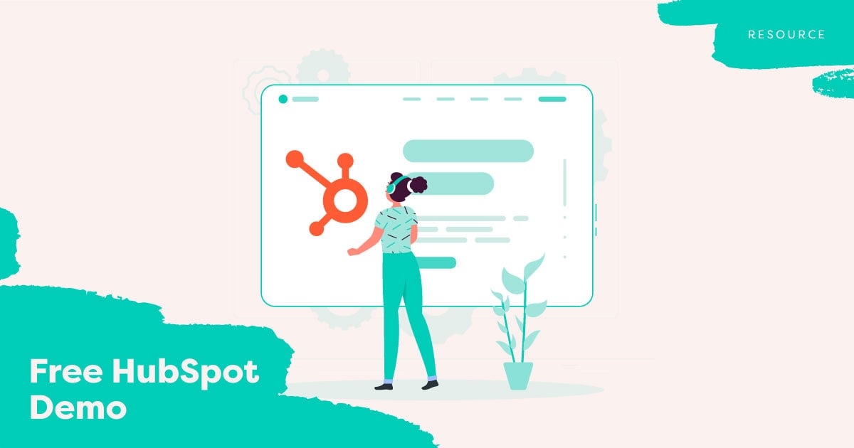 Get A HubSpot Demo